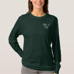 Embroderad Maid of honor Dated Bröllop Polo Broderad Långärmad T-shirt<br><div class="desc"></div>