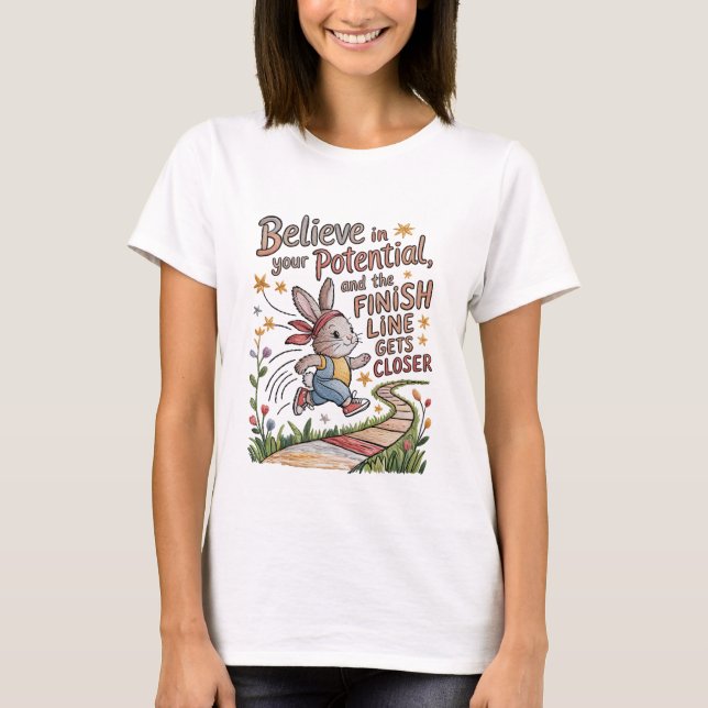 Embroidery T-Shirt Motivational Bunny Quote (Framsida)
