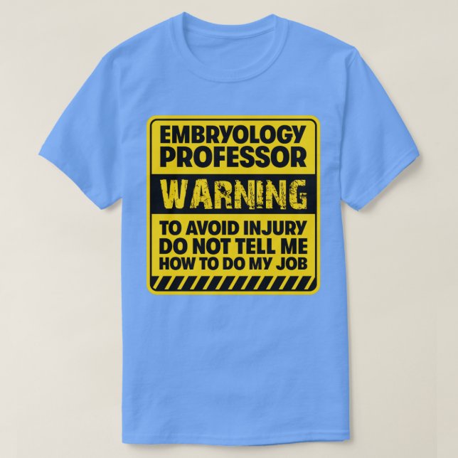 Embryologi Professor2 T Shirt (Design framsida)