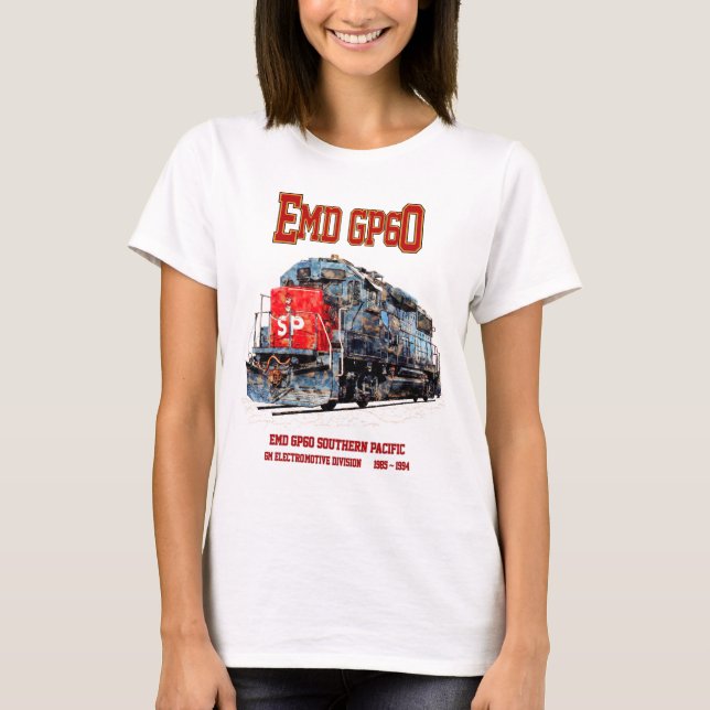 EMD GP60 Diesel Locomotive of Southern Pacific T Shirt (Framsida)
