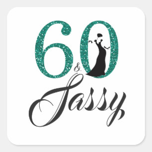 Emerald Grönt 60 Sassy Typografi 60:e födelsedag Fyrkantigt Klistermärke