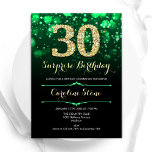 Emerald Grönt Guld Surprise 30års födelsedag Inbjudningar<br><div class="desc">Överraskad 30års födelsedag-inbjudan. Elegant framträder grönt och svart design med faux glitter guld. Innehåller snyggtens diamanter, bokeh ljus och skriptteckensnitt. Manar eller kvinnor i inbjudan. Perfekt för en födelsedagsfest för vuxen av snyggt. Anpassa med dina egna detaljer. Berätta om du behöver anpassa dig ytterligare. Skrivna Zazzle-inbjudningar eller digital utskrivbar mall...</div>
