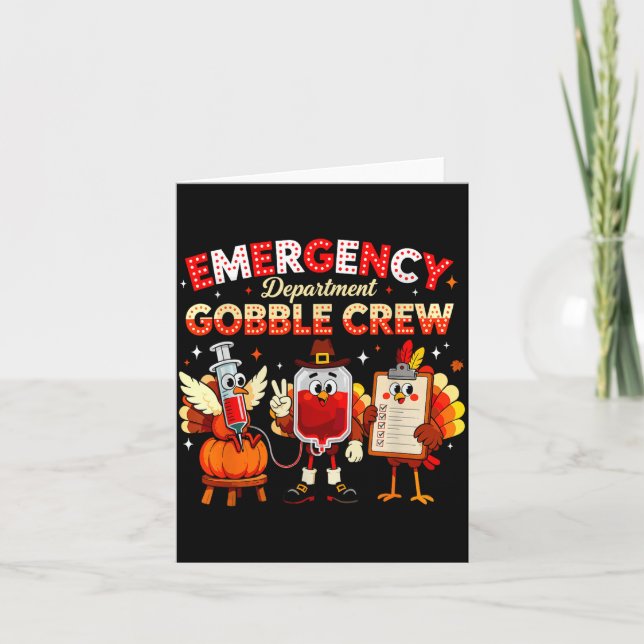 Emergency Department Gobble Crew Thanksgiving Nurs Kort (Framsida)