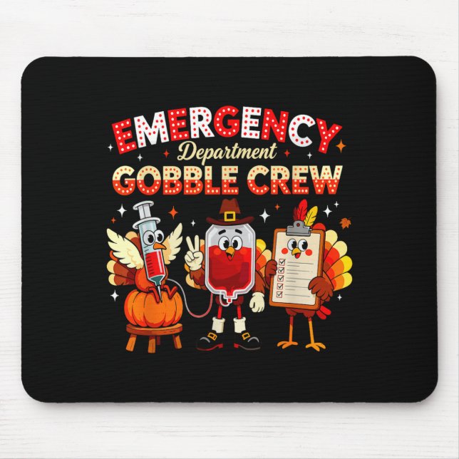Emergency Department Gobble Crew Thanksgiving Nurs Musmatta (Framsidan)