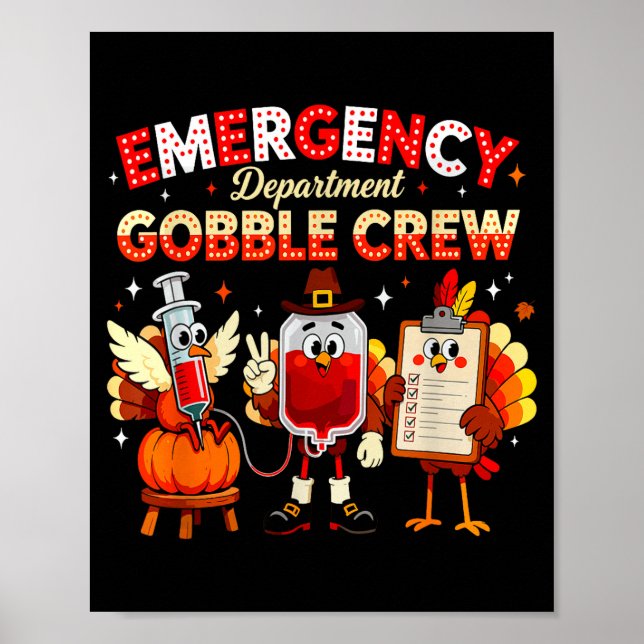 Emergency Department Gobble Crew Thanksgiving Nurs Poster (Framsidan)