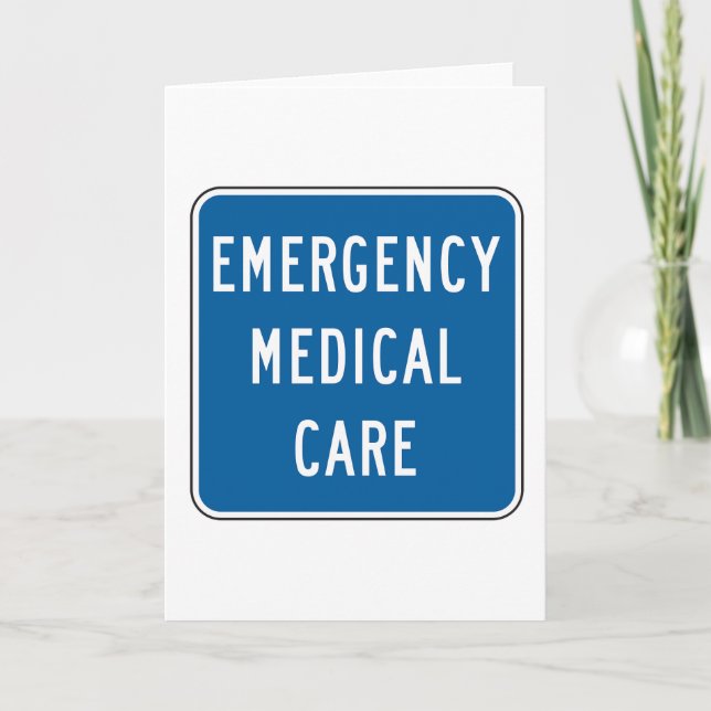 Emergency Medical Care Road Sign Kort (Framsida)