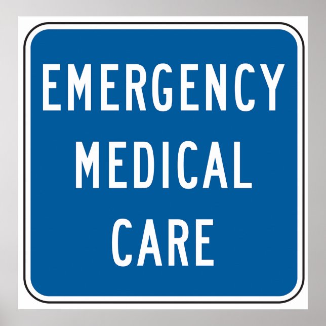 Emergency Medical Care Road Sign Poster (Framsidan)