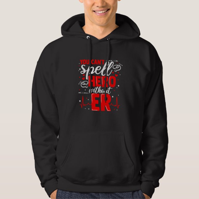 Emergency Room Nurse Appreciation ER like in Hero  Hoodie (Framsida)