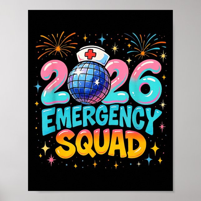Emergency Squad New Year 2026 Medical Crew Nurse E Poster (Framsidan)