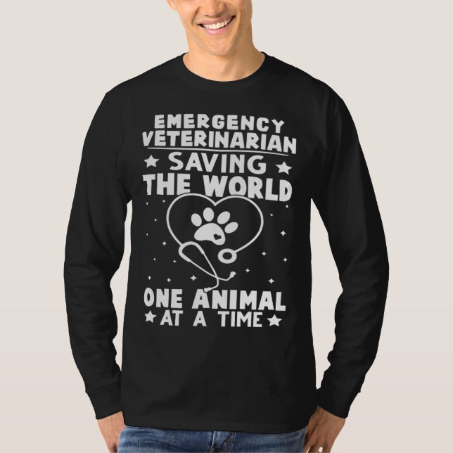 Emergency Veterinarian Saving The World Animal At  T Shirt (Framsida)