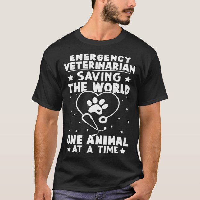 Emergency Veterinarian Saving The World Animal At  T Shirt (Framsida)