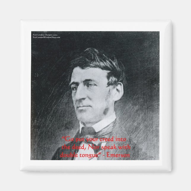Emerson "Creed Uppfyll Deed" Visdomspresenter Magnet (Framsidan)