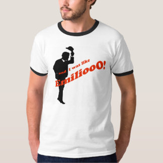 Emiliooo! T Shirt