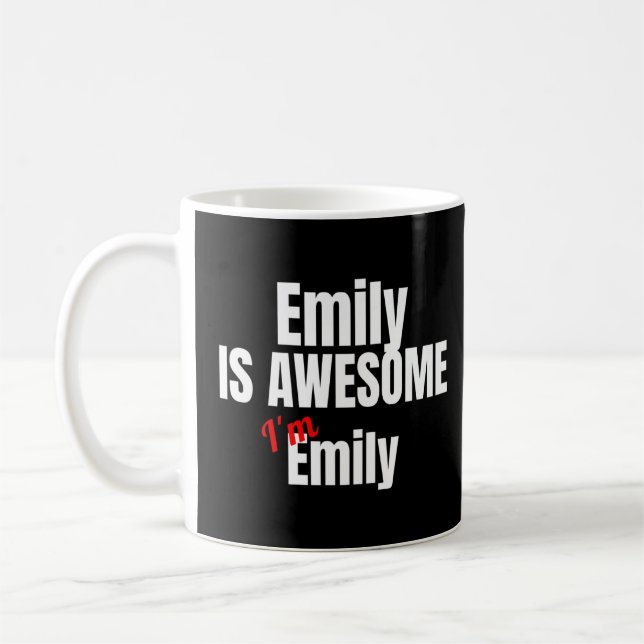 Emily är Fantastisk I är Fantastisk Funny Premium Kaffemugg (Vänster)