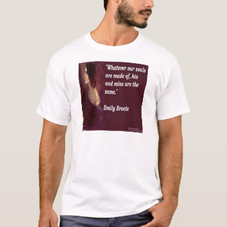 Emily Brontë & Berömd Vår Själ Sitat T-shirt