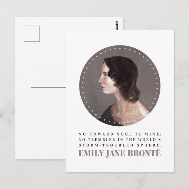 Emily Bronte Porträtt och Quote - No Coward Soul Vykort (Fram/baksida)