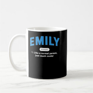 Emily Definition Funny First Namn Humor Nickname P Kaffemugg