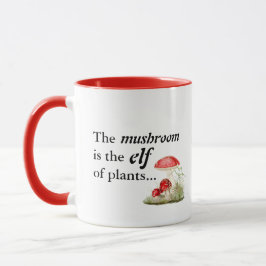 Emily Dickinson "Mushroom is the Elf of Plants" Mugg