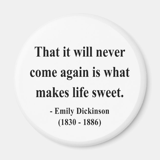 Emily Dickinson Quote 5a Magnet (Framsidan)