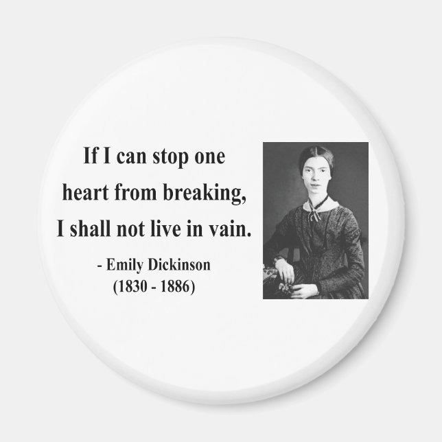 Emily Dickinson Quote 6b Magnet (Framsidan)