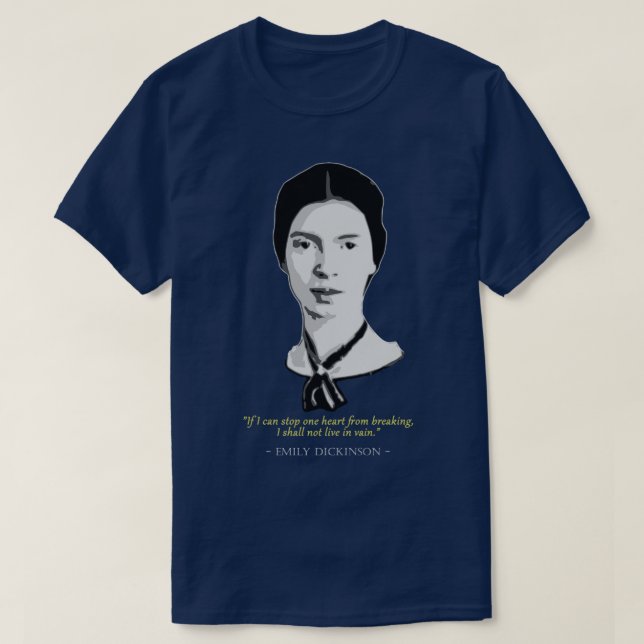 Emily Dickinson Quote T Shirt (Design framsida)