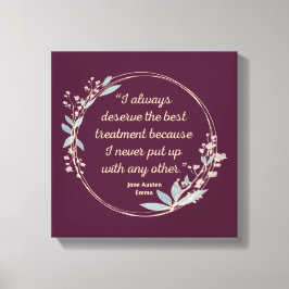 Emma by Jane Austen Quote II - Cute Stil Canvastryck