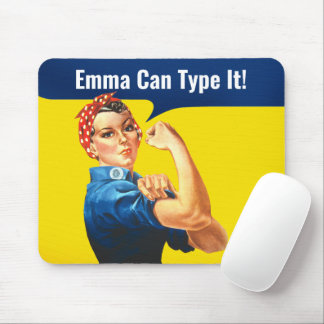 "EMMA Can TYPE IT": "motivational Rosie the Rivete Musmatta