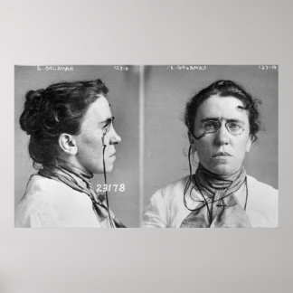 Emma Goldman - anarkist, 1911 Poster