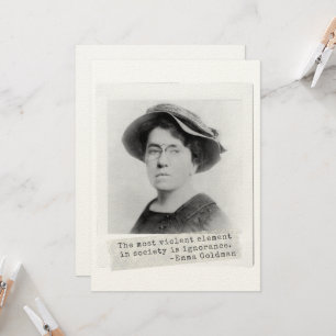 Emma Goldman Quote - Ignorance - Women's Activism