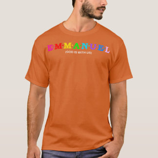 Emmanuel Gud är med oss T Shirt