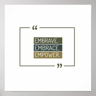 Emmoder,Embrace, Empower Poster