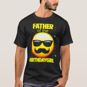 Emoji Birthday Girl for Pappa T Shirt