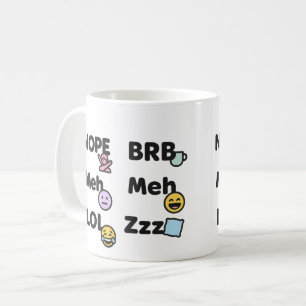 Emoji Slang Mugg - Funny Nope Meh LOL BRB Zzz