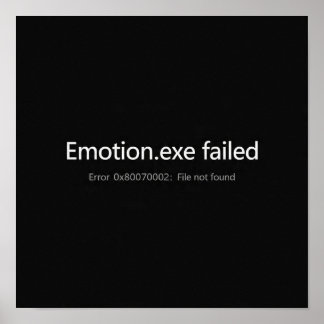 Emotion.exe Misslyckades Minimal Affisch Teknisk F