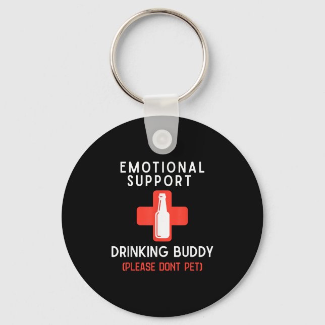 Emotional Drinking Buddy Please Don't Pet Drunk Dr Nyckelring (Framsida)