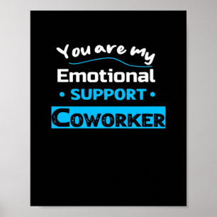 Emotional Help Coworking Funny Sloth Poster