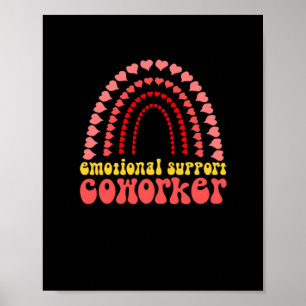Emotional Help Coworking Work Bestie Classic Poster