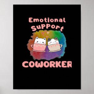 Emotional Help Coworking Work Bestie, Job, Office, Poster