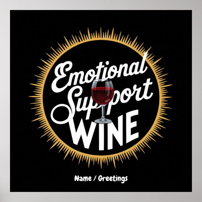 Emotional Support Beverage Funny Vin Älskare Poster (Framsidan)