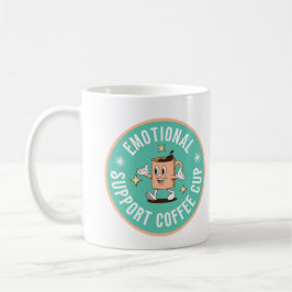 Emotional Support Coffee Mug Kaffemugg