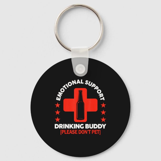 Emotional Support Drinking Buddy Funny Drinking Ad Nyckelring (Framsida)