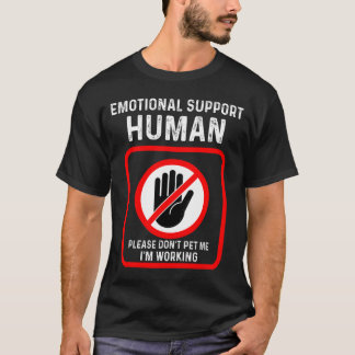 Emotional Support Human Halloween Costume T Shirt
