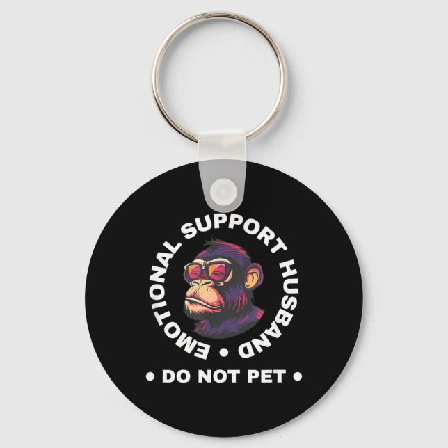 Emotional Support Husband Do Not Pet Monkey Funny Nyckelring (Framsida)