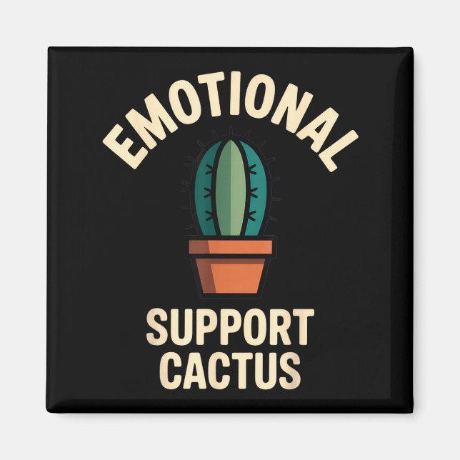 Emotional Suprt Cactus Funny Succulent Humor Outfi Magnet (Framsidan)