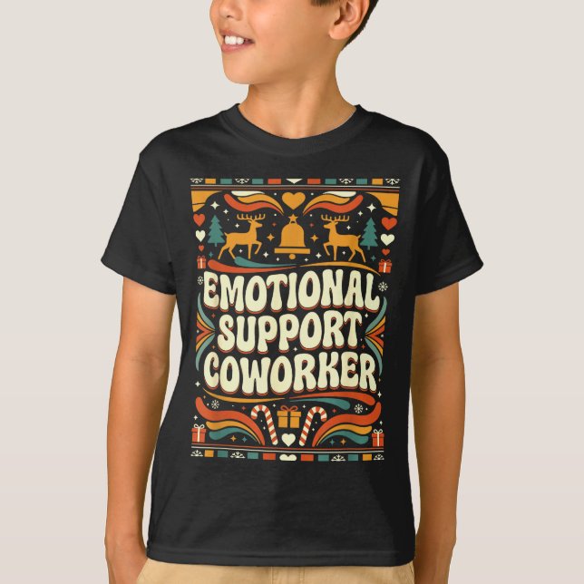 Emotional Suprt Coworker Funny Ugly Christmas Swea T Shirt (Framsida)