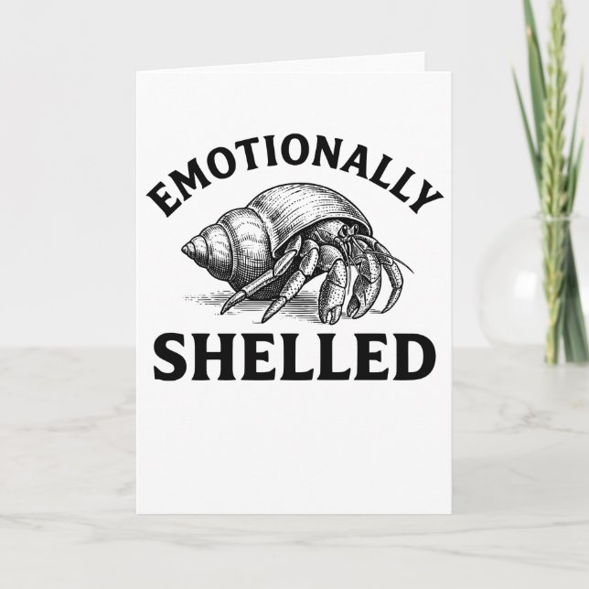 Emotionally Shelled Funny Hermit Crab Kort (Framsida)