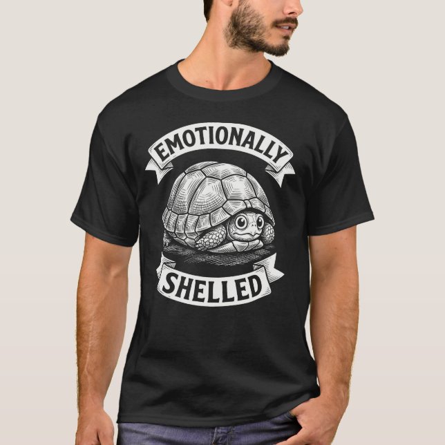 Emotionally Shelled Turtle Humor Anti Social Vibe T Shirt (Framsida)