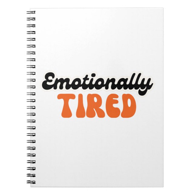 Emotionally Tired Retro Bubble Text Design Anteckningsbok (Framsidan)