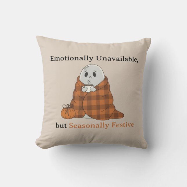 Emotionally Unavailable but Seasonally Festive Kudde (Framsida)