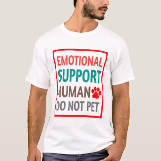 Emotionellt stöd för människa kan inte äta t shirt